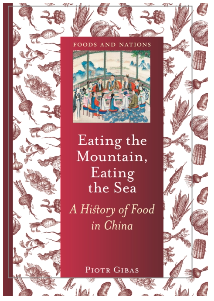 《靠山吃山，靠海吃海：中國食物史》